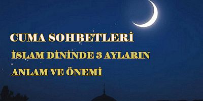 27 ARALIK 2025 PAZAR GÜNÜ MÜBAREK 3 AYLAR BAŞLIYOR.
