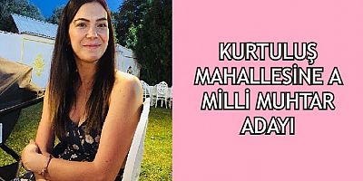 A MİLLİ GELİNİMİZ UŞAK'TA MUHTAR ADAYI