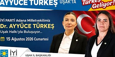 AYYÜCE TÜRKEŞ UŞAK'A GELİYOR