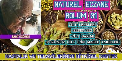 CİLT YAŞLANMASINA VE LEKELERİNE BİTKİSEL DESTEK