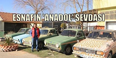 Çivrilli Esnafın Anadol Sevdası