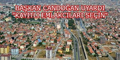 EV ARAYAN ÖĞRENCİLERE KAYITLI EMLAKCILARA GİDİN UYARISI YAPILDI.