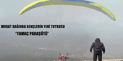MURAT DAĞINDA YAMAÇ PARAŞÜTÜ KEYFİ.