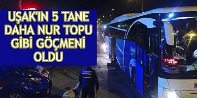 UŞAK'TA 5 DÜZENSİZ GÖÇMEN YAKALANDI