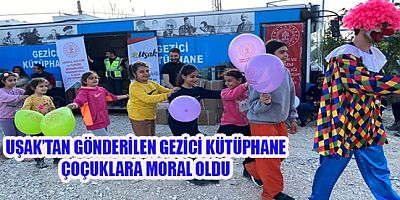 Uşak’tan Gönderilen Gezici Kütüphane Çocuklara Moral Oldu