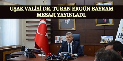 Vali Dr. Turan Ergün'ün Ramazan Bayramı Mesajı.