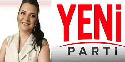 YENİ PARTİ'DE GÜLAY ÇOLAK'IN MERKEZ İLÇE BAŞKANLIĞINA KESİN GÖZÜ İLE BAKILIYOR.